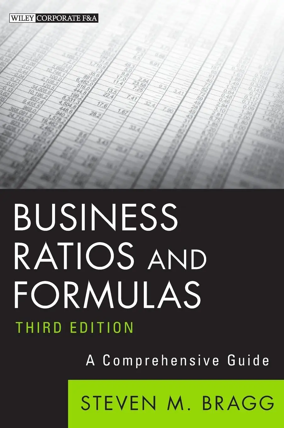 Cover: 9781118169964 | Business Ratios 3E | Steven M Bragg | Buch | Englisch | 2012 | Wiley