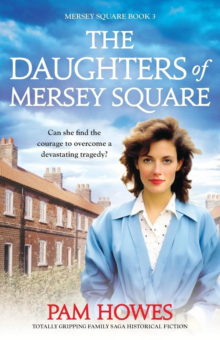 Cover: 9781837909964 | The Daughters of Mersey Square | Pam Howes | Taschenbuch | Englisch