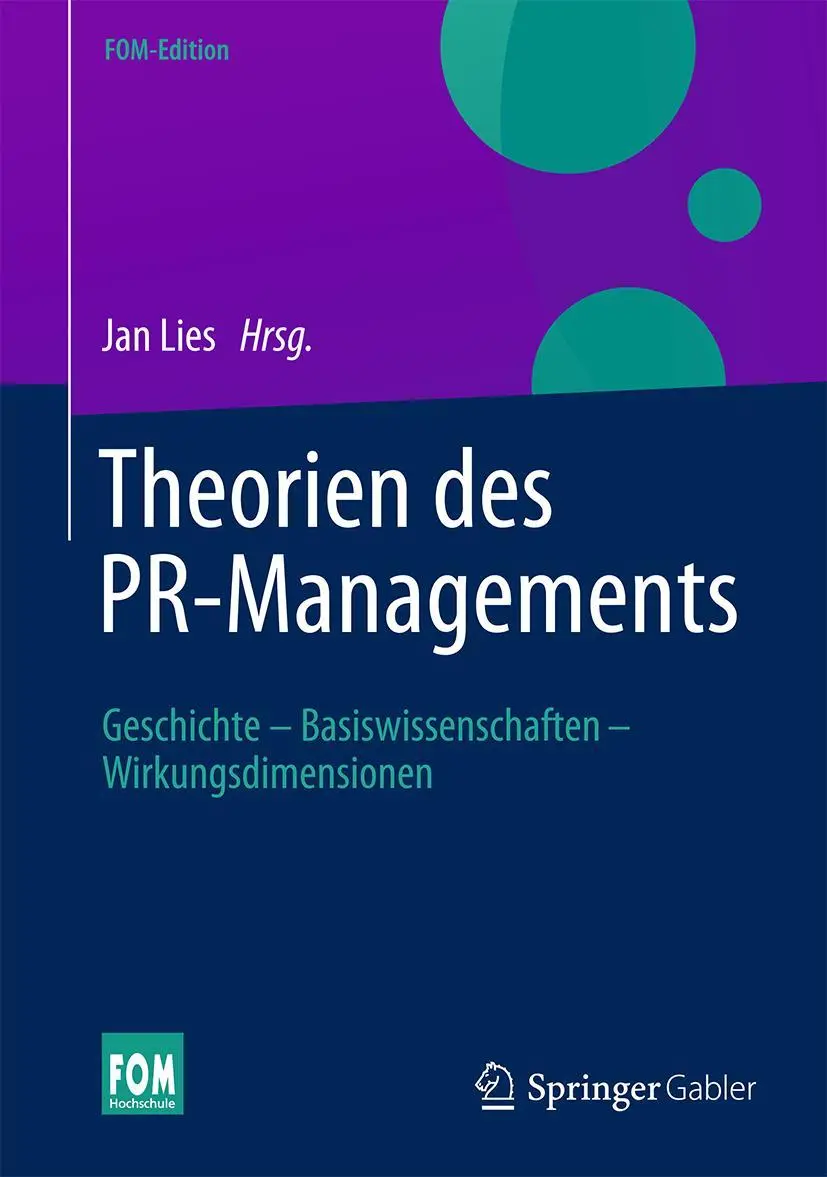Cover: 9783658069964 | Theorien des PR-Managements | Jan Lies | Buch | x | Deutsch | 2015