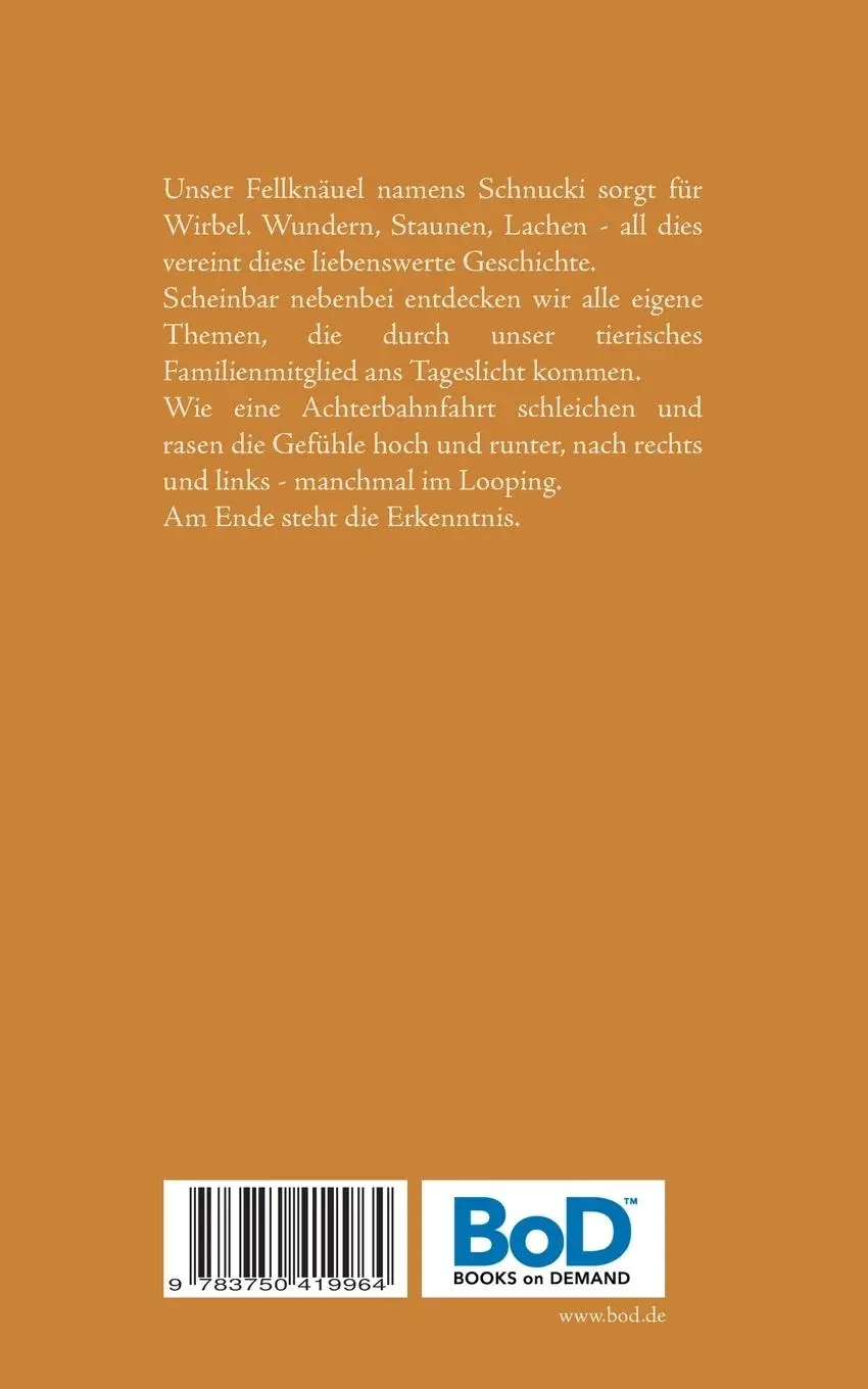 Rückseite: 9783750419964 | Schnucki | Liebe, Chaos, Glück | Anette Heilborn | Taschenbuch | 2019