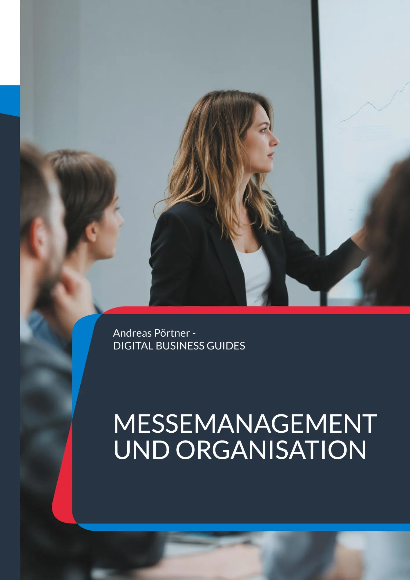 Cover: 9783819299964 | Messemanagement und Organisation | Andreas Pörtner | Taschenbuch