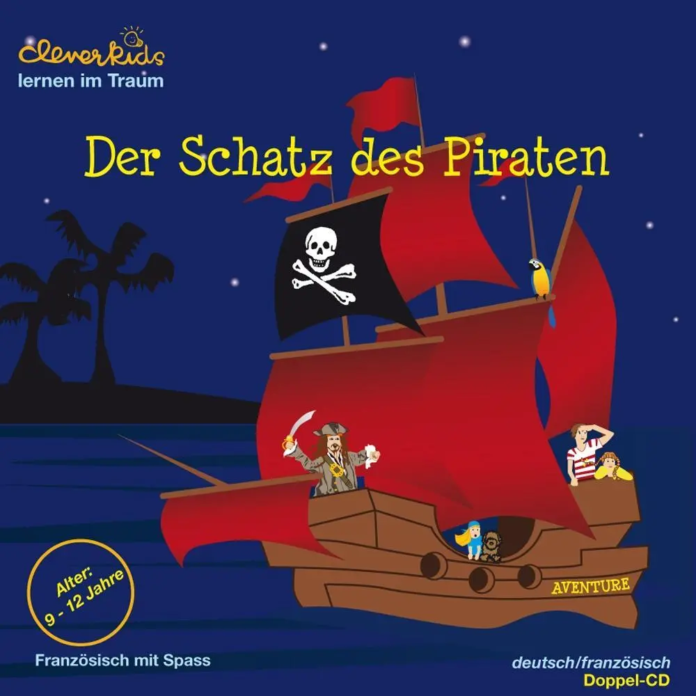 Cover: 9783952309964 | Der Schatz des Piraten. 2 CDs | Französisch mit Spass | Regina Keller