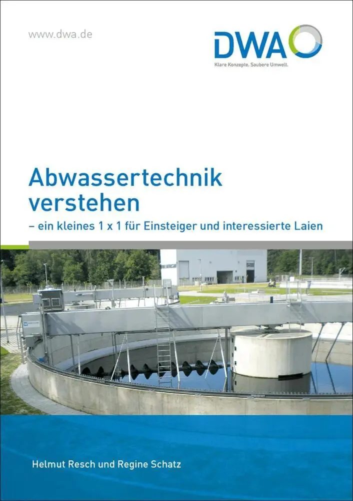 Cover: 9783968629964 | Abwassertechnik verstehen | Helmut Dr. Resch (u. a.) | Taschenbuch
