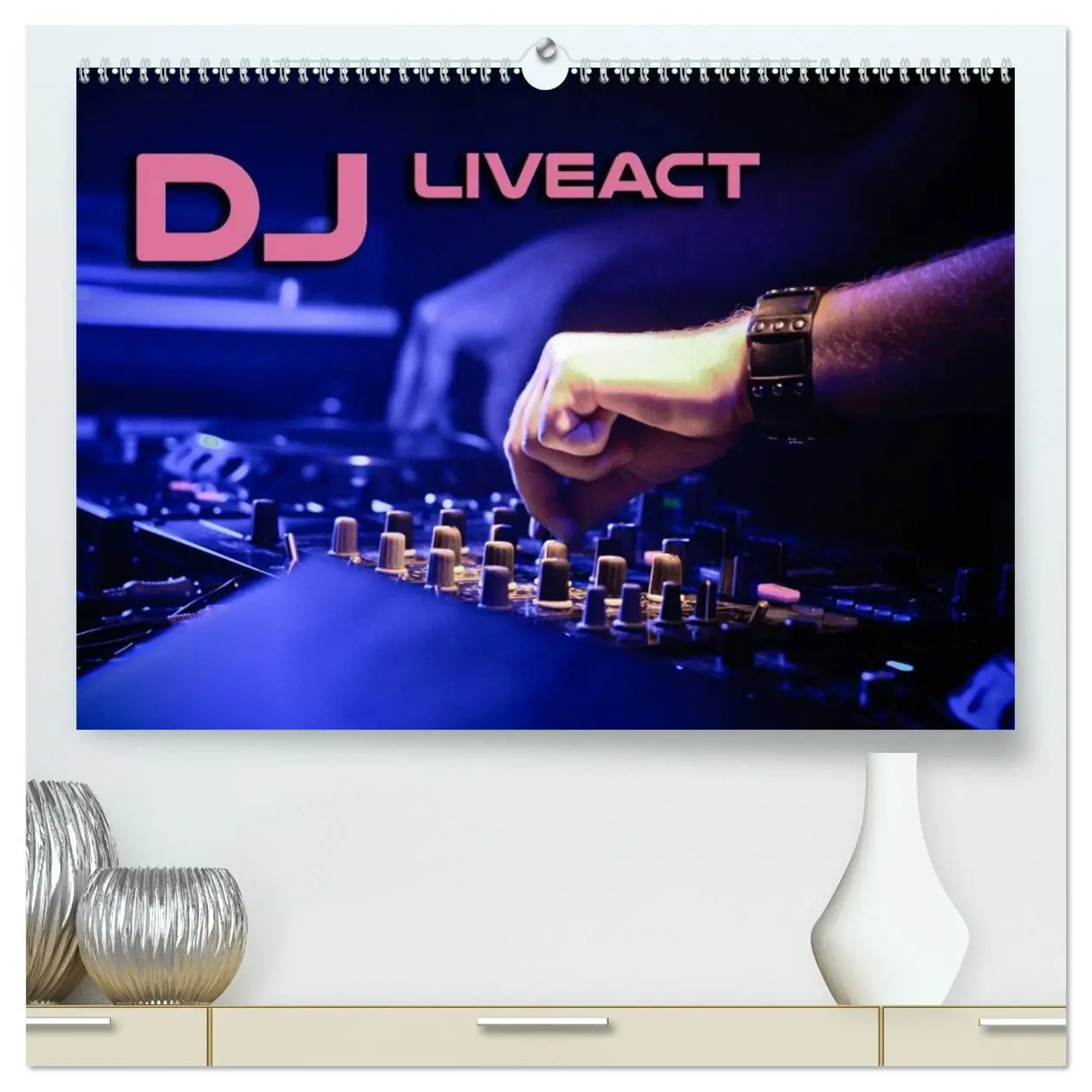 Cover: 9783457730065 | DJ Liveact (hochwertiger Premium Wandkalender 2026 DIN A2 quer),...