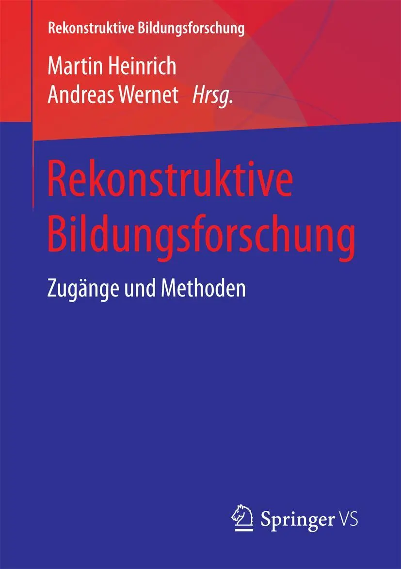 Cover: 9783658180065 | Rekonstruktive Bildungsforschung | Zugänge und Methoden | Taschenbuch