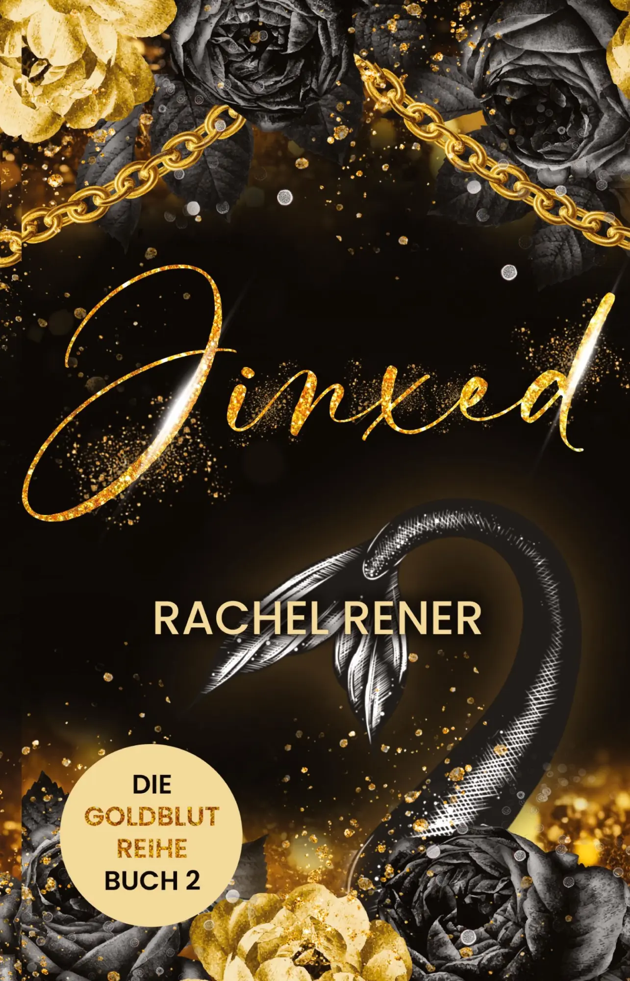 Cover: 9783693280065 | Jinxed - Die Goldblut-Reihe | Rachel Rener | Taschenbuch | Goldblut