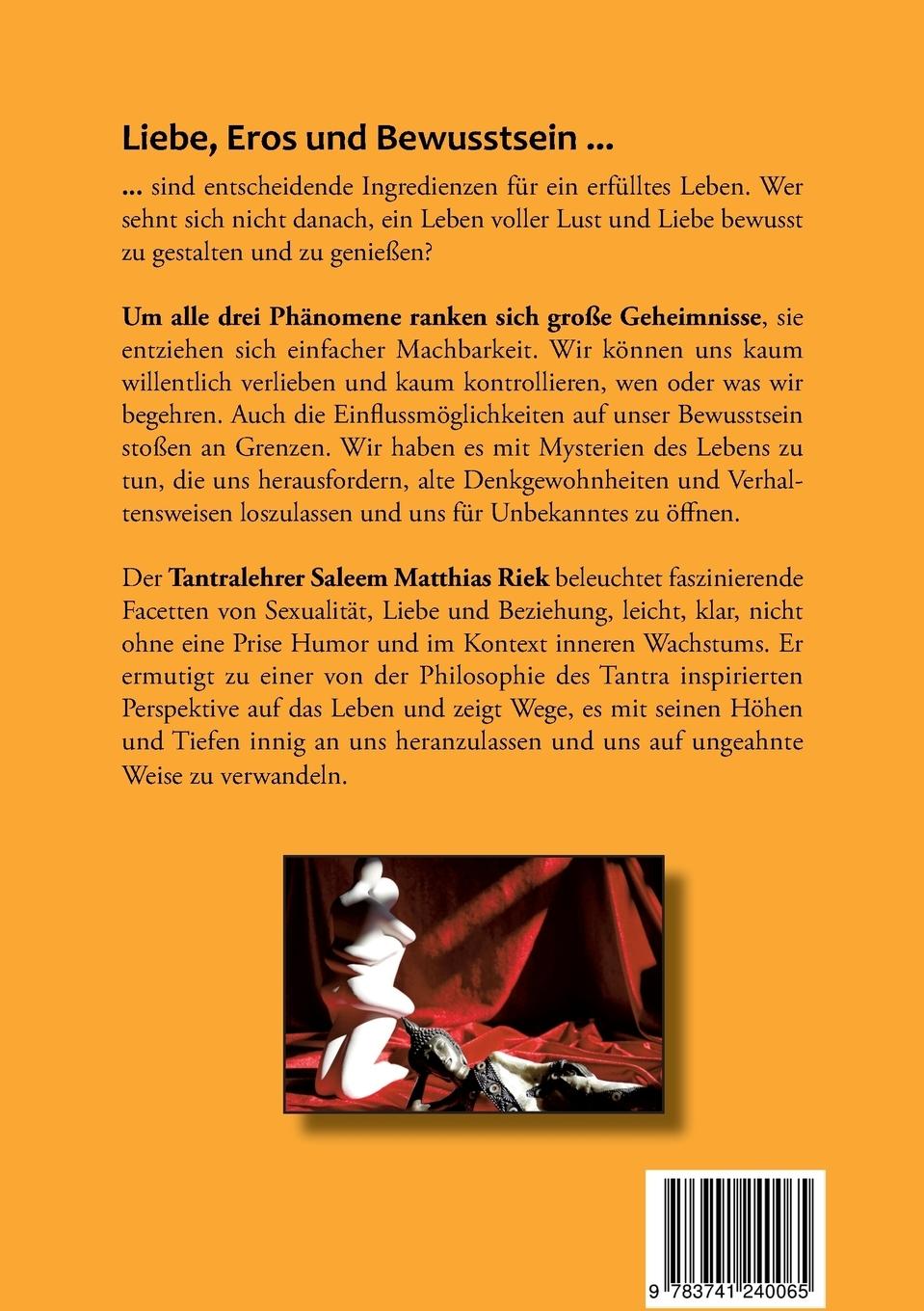Rückseite: 9783741240065 | Mysterien des Lebens | Wie uns Liebe, Eros und Bewusstsein verwandeln