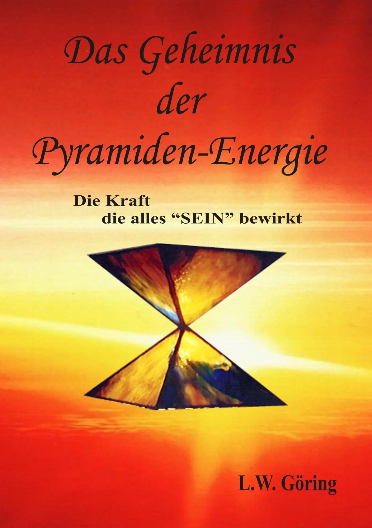 Cover: 9783750460065 | Das Geheimnis der Pyramiden-Energie | Die Kraft die alles SEIN bewirkt Cover: 9783750460065 | Das Geheimnis der Pyramiden-Energie | Die Kraft die alles SEIN bewirkt