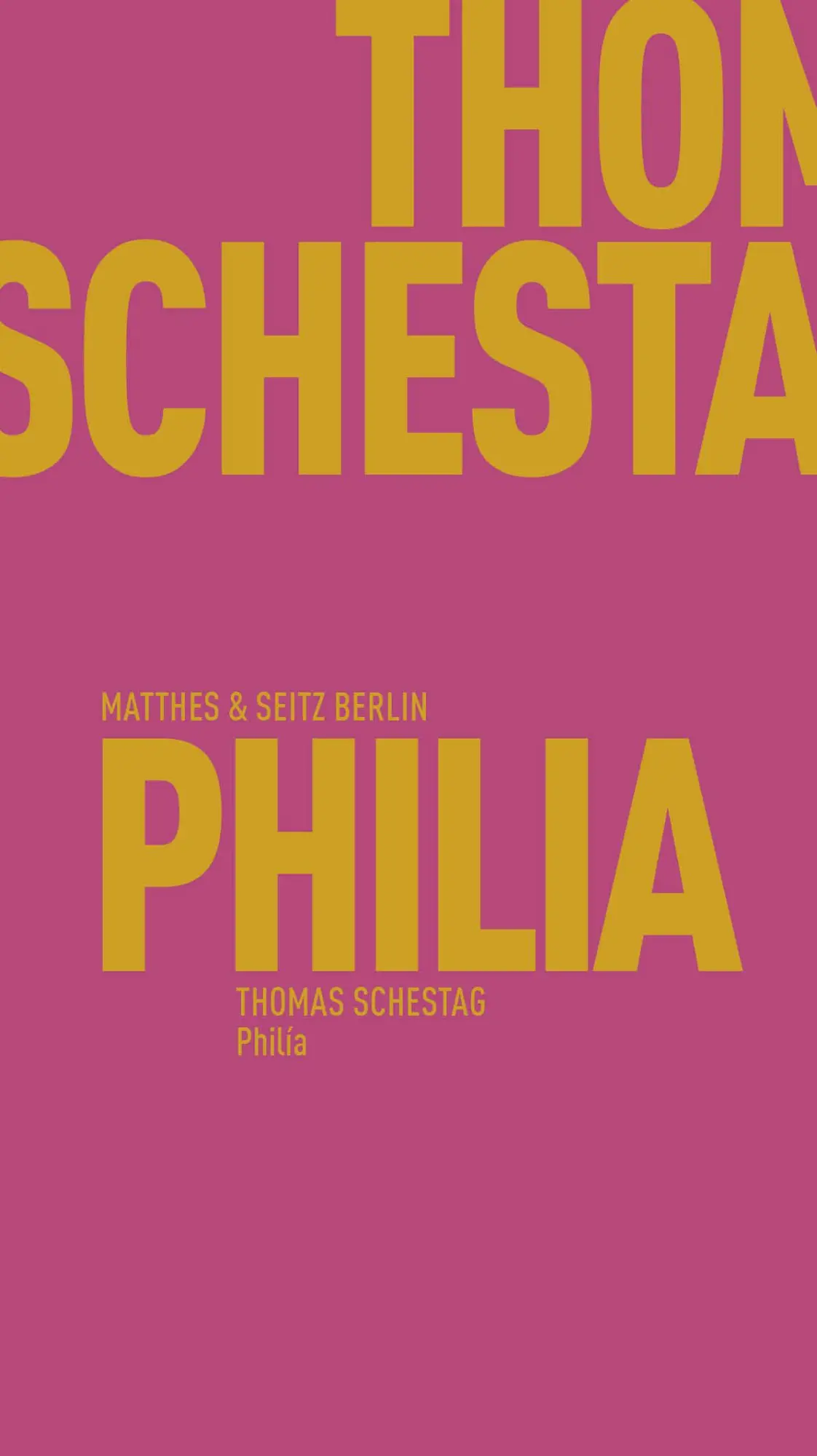 Cover: 9783751830065 | Philía | Thomas Schestag | Taschenbuch | Fröhliche Wissenschaft | 2024