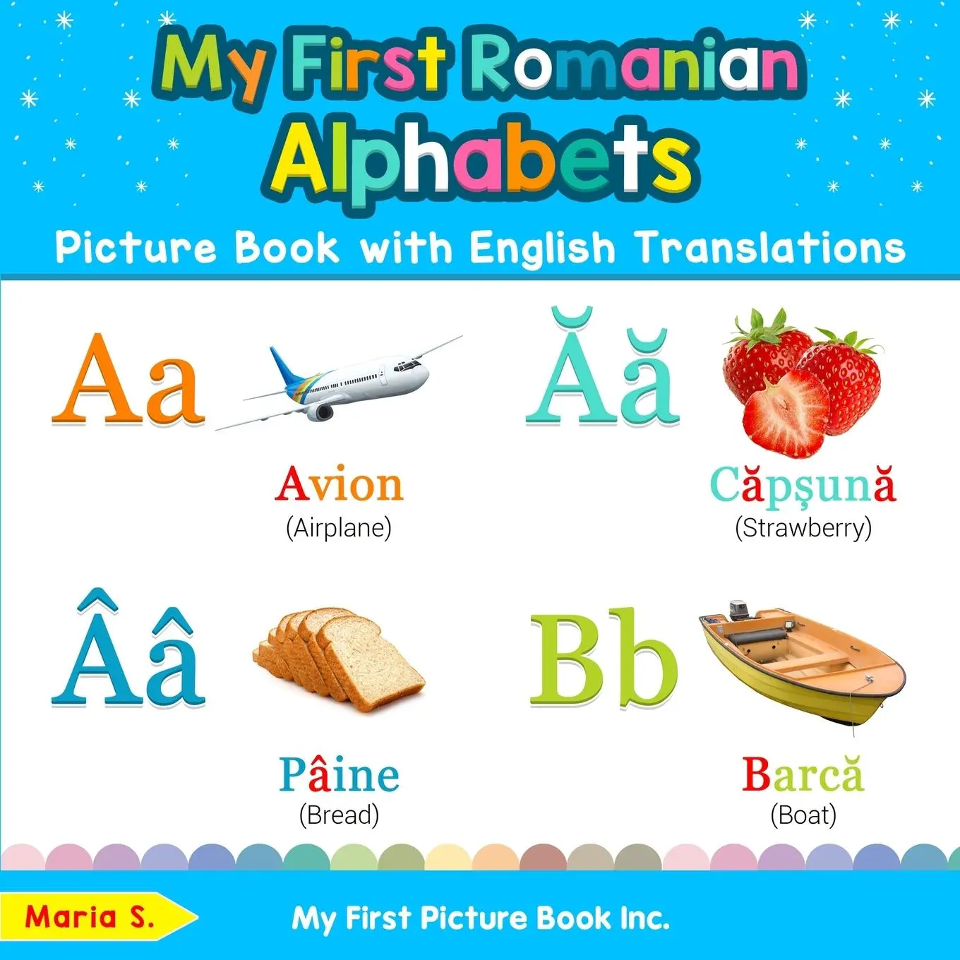 Cover: 9780369600165 | My First Romanian Alphabets Picture Book with English Translations | S