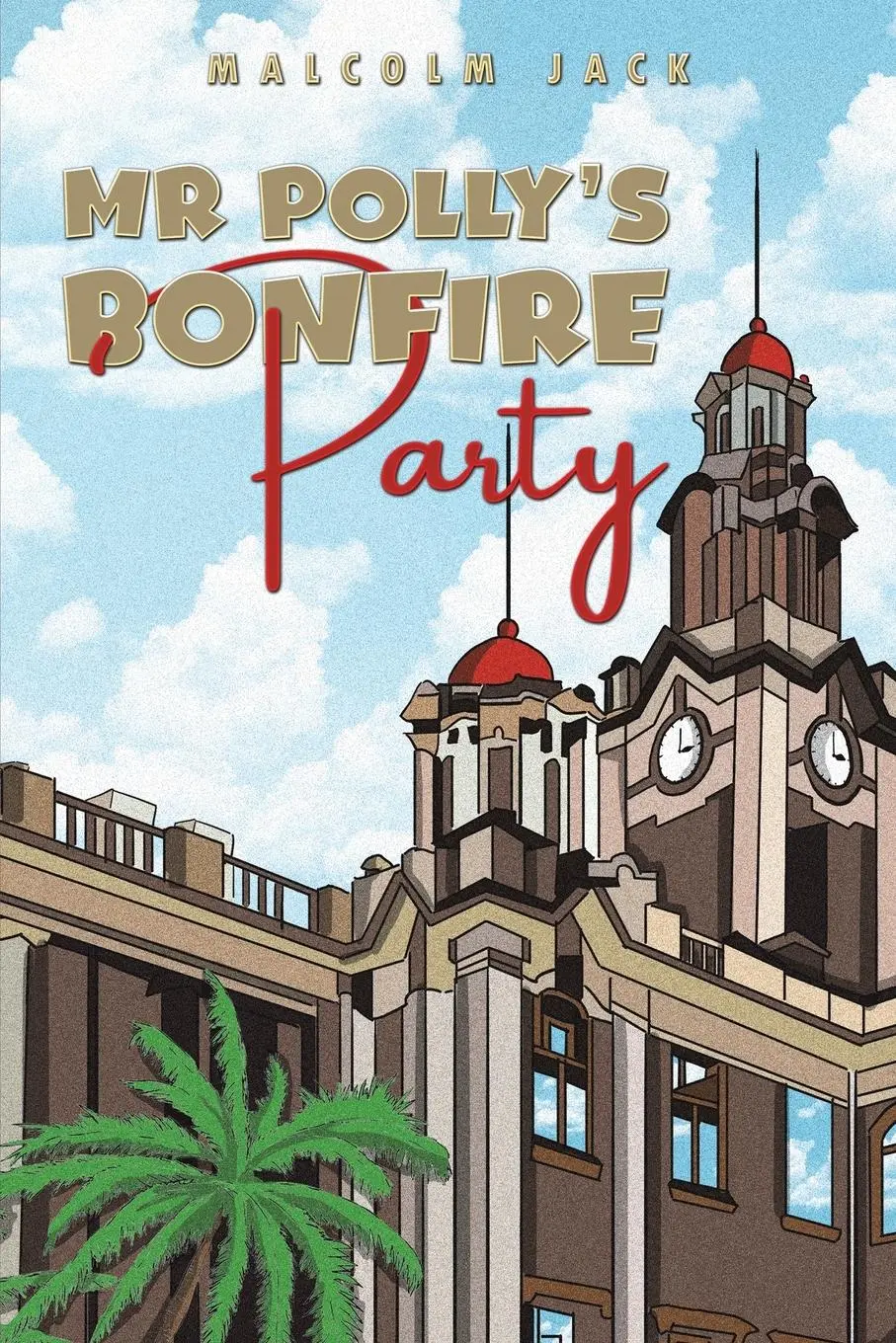 Cover: 9781035870165 | Mr Polly's Bonfire Party | Malcolm Jack | Taschenbuch | Englisch