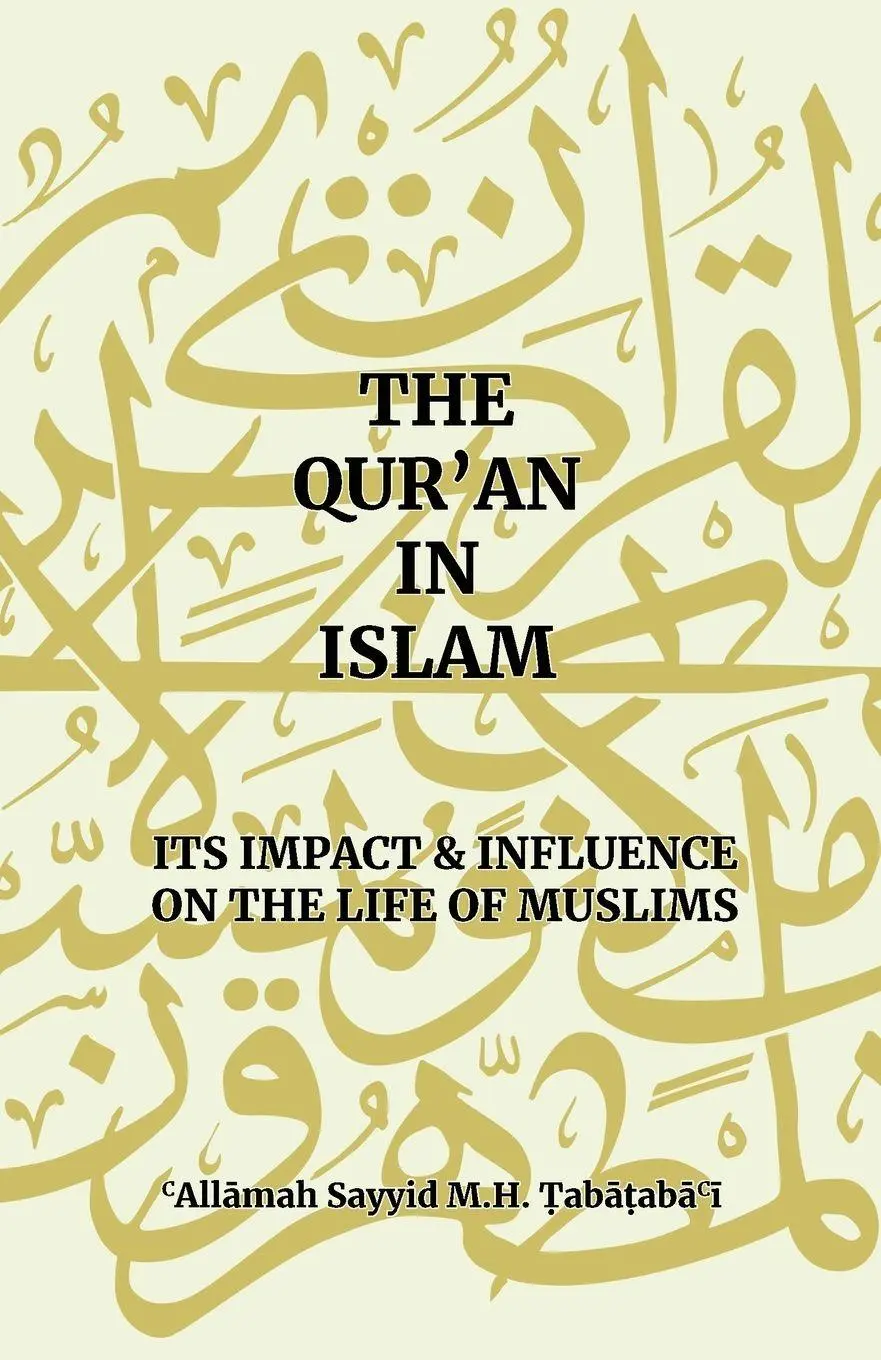 Cover: 9781776490165 | The Qur'an in Islam | Its Impact &amp; Influence on the Life of Muslims