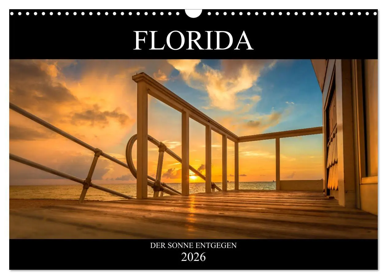 Cover: 9783457890165 | Florida. Der Sonne entgegen. (Wandkalender 2026 DIN A3 quer),...