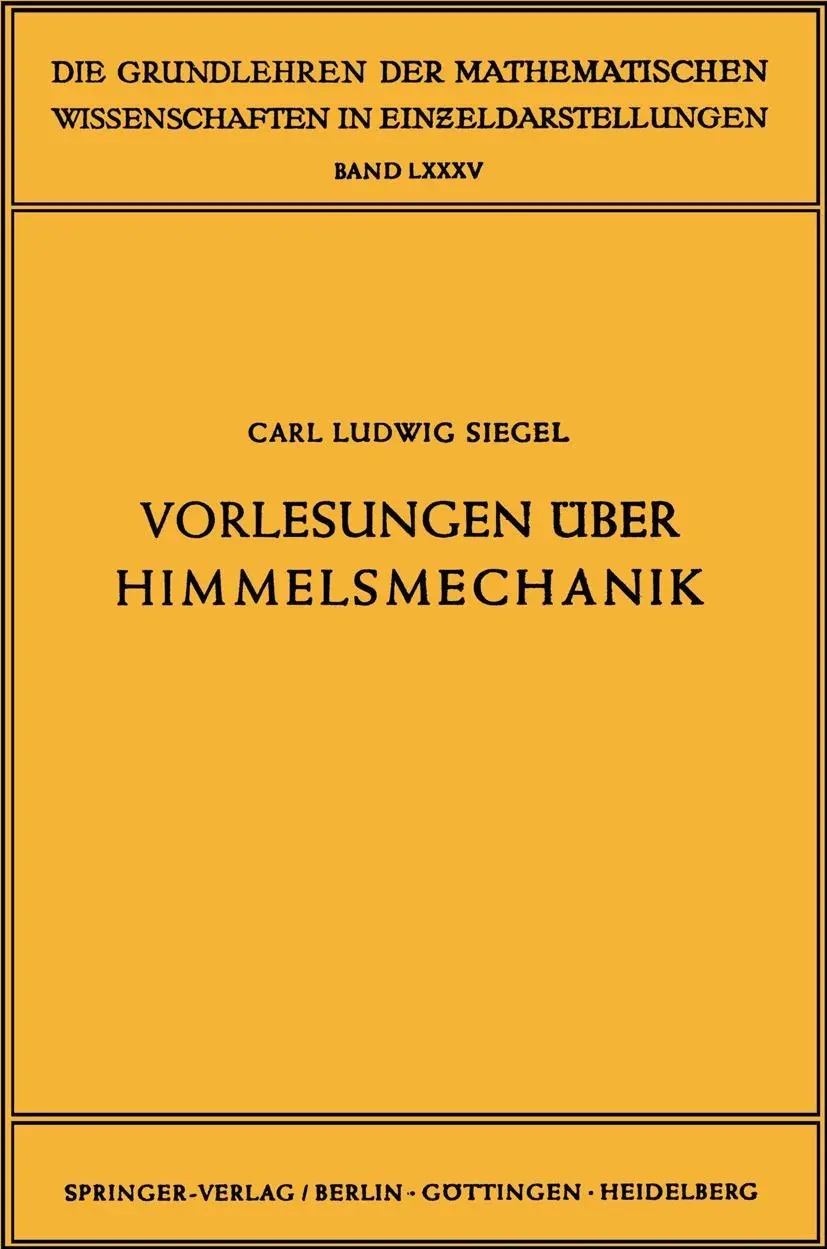 Cover: 9783540020165 | Vorlesungen über Himmelsmechanik | Carl Ludwig Siegel | Taschenbuch