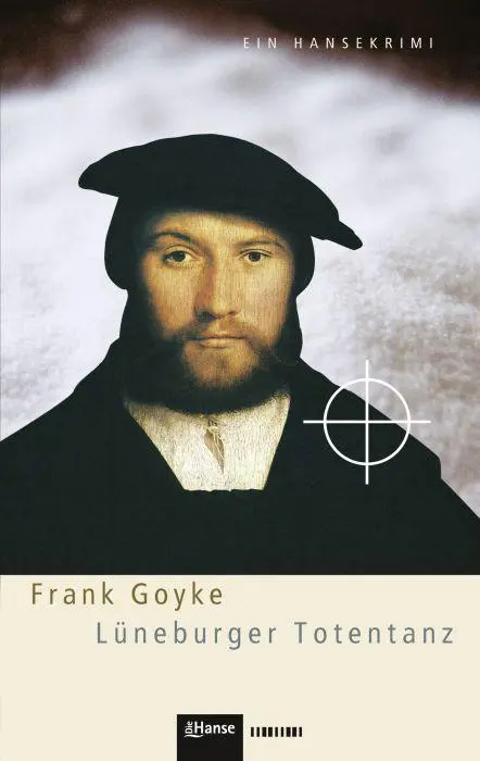 Cover: 9783863930165 | Lüneburger Totentanz | Ein Hansekrimi | Frank Goyke | Taschenbuch