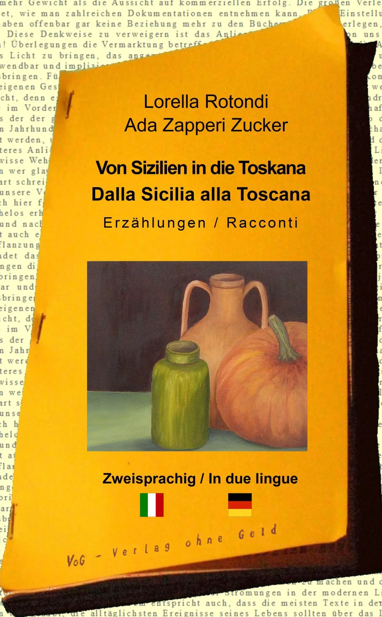 Cover: 9783943810165 | Von Sizilien in die Toskana | Dalla Sicilia alla Toscana | Taschenbuch