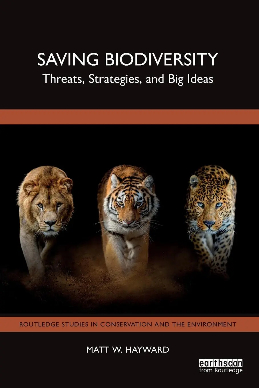 Cover: 9781032960265 | Saving Biodiversity | Threats, Strategies, and Big Ideas | Hayward