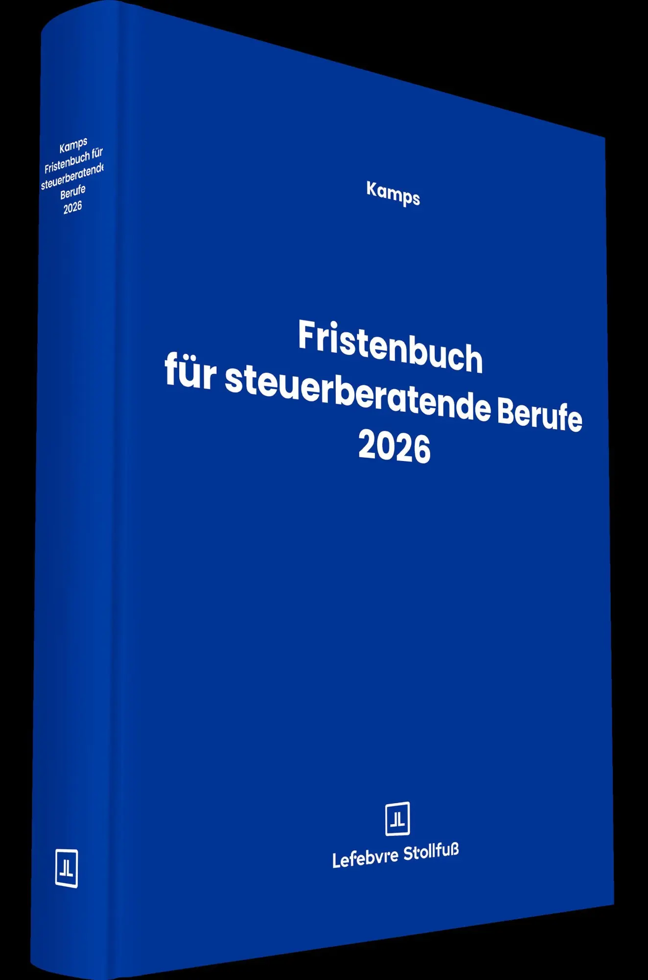 Cover: 9783083630265 | Fristenbuch für steuerberatende Berufe 2026 | Heinz-Willi Kamps | Buch