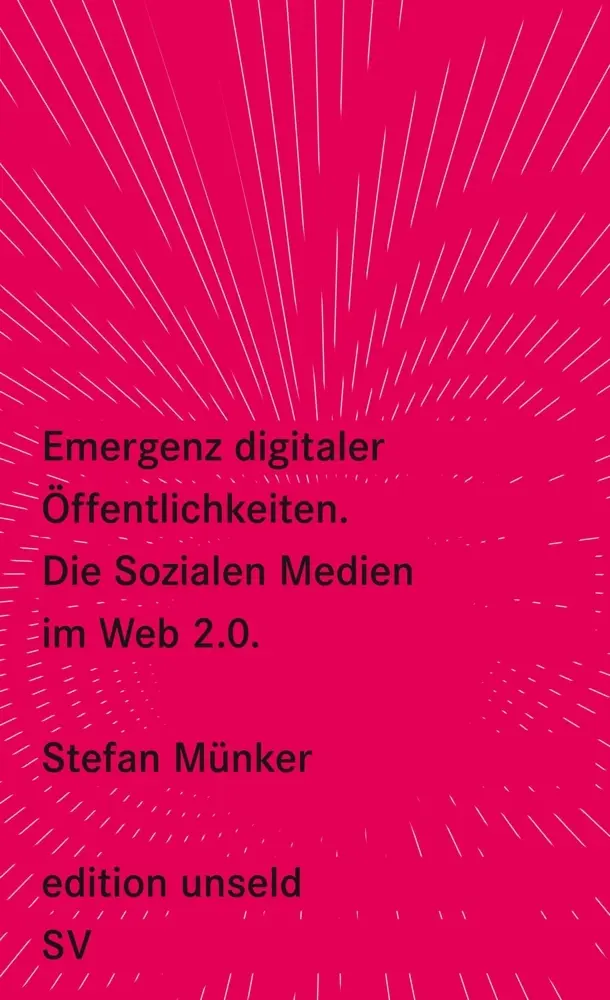 Cover: 9783518260265 | Emergenz digitaler Öffentlichkeiten | Stefan Münker | Taschenbuch