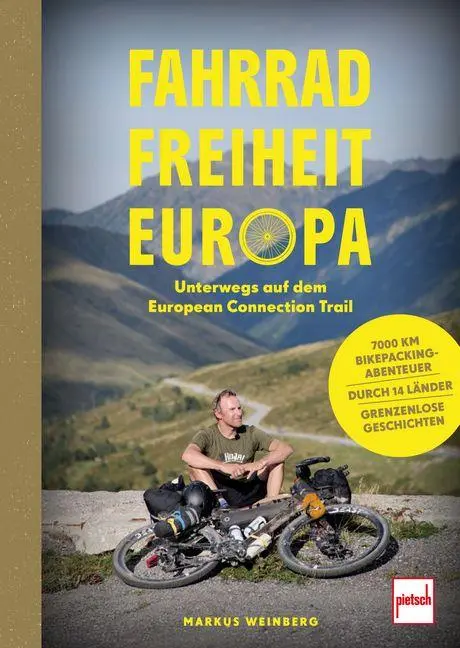 Cover: 9783613510265 | Fahrrad, Freiheit, Europa - unterwegs auf dem EuropeanConnection Trail