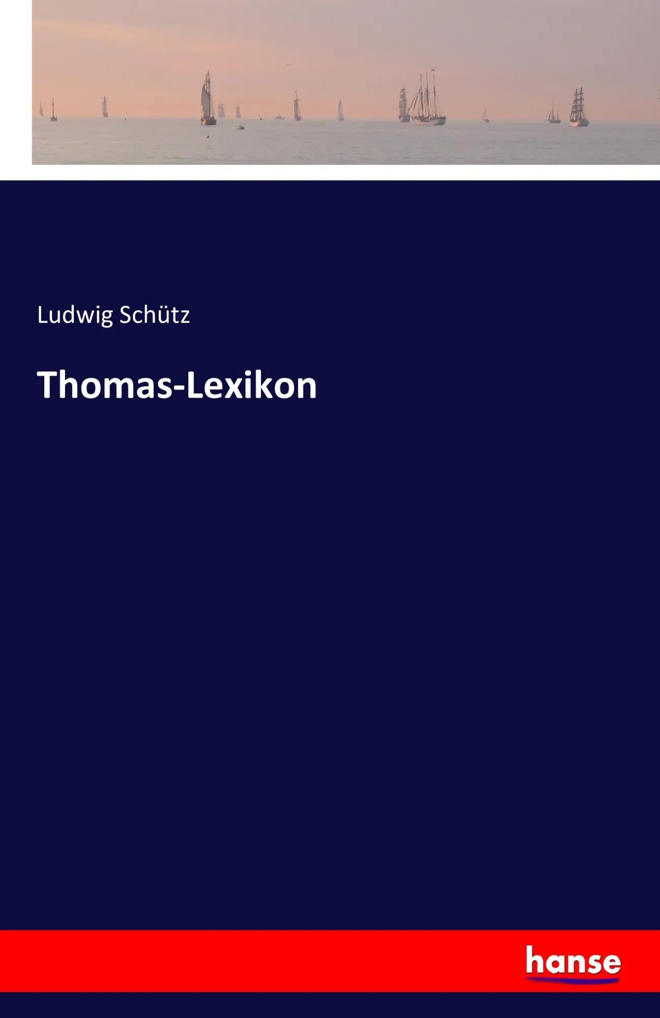 Cover: 9783741150265 | Thomas-Lexikon | Ludwig Schütz | Taschenbuch | 392 S. | Deutsch | 2016