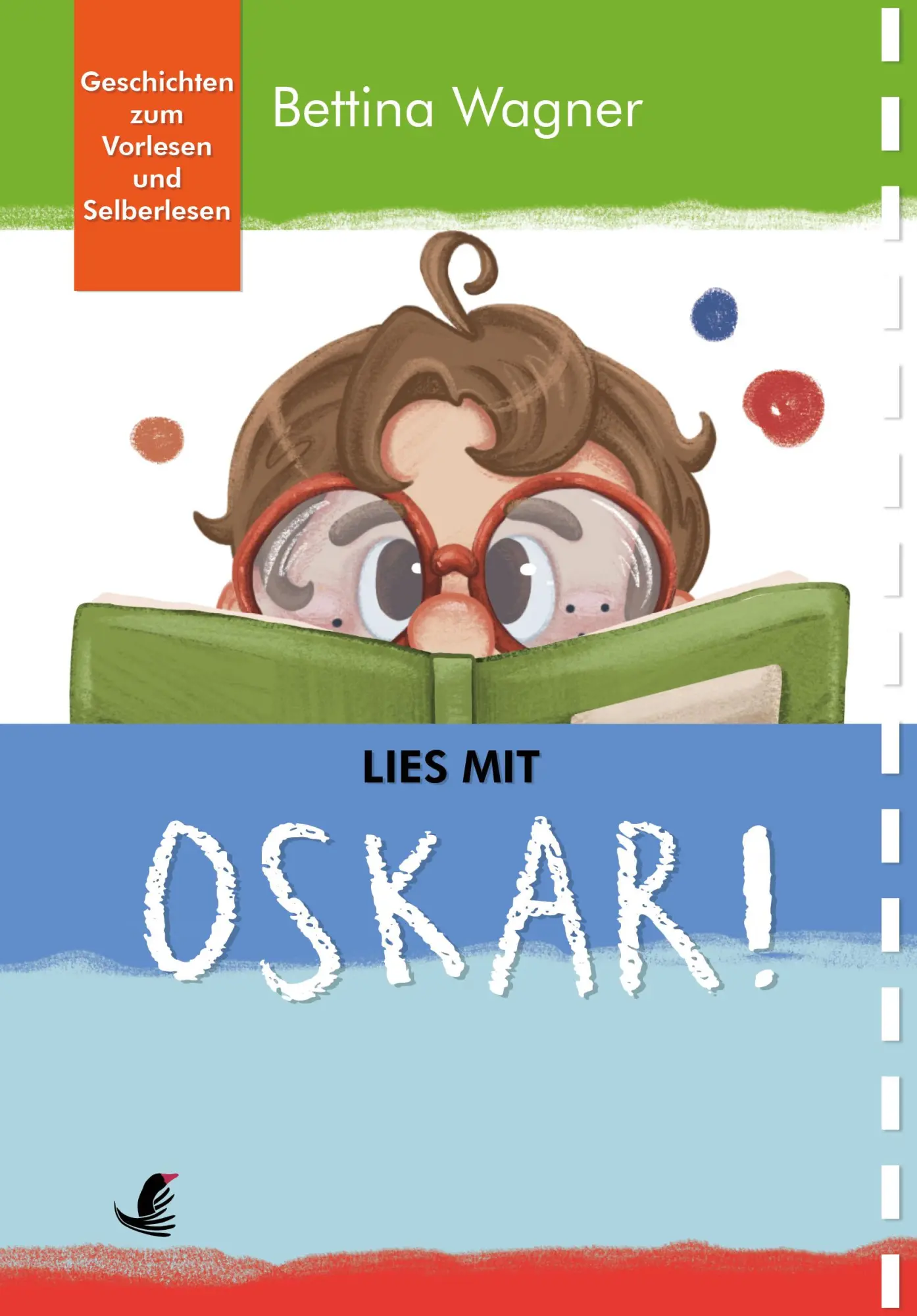 Cover: 9783903370265 | Lies mit Oskar! | Geschichten zum Vorlesen und Selberlesen | Wagner