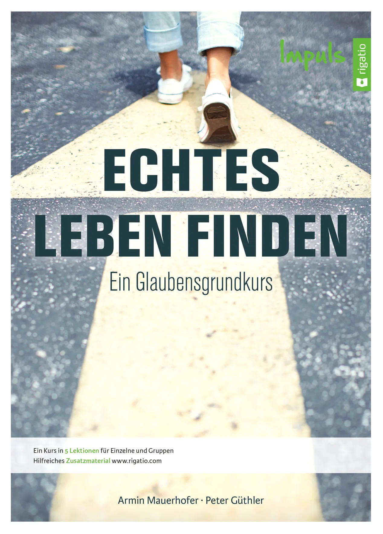 Cover: 9783957900265 | Echtes Leben finden | Ein Glaubensgrundkurs. Kategorie: Impuls | Buch