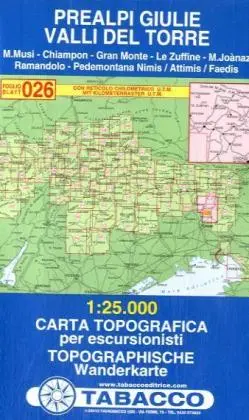 Cover: 9788883150265 | Tabacco topographische Wanderkarte Prealpi Giulie, Valli del Torre