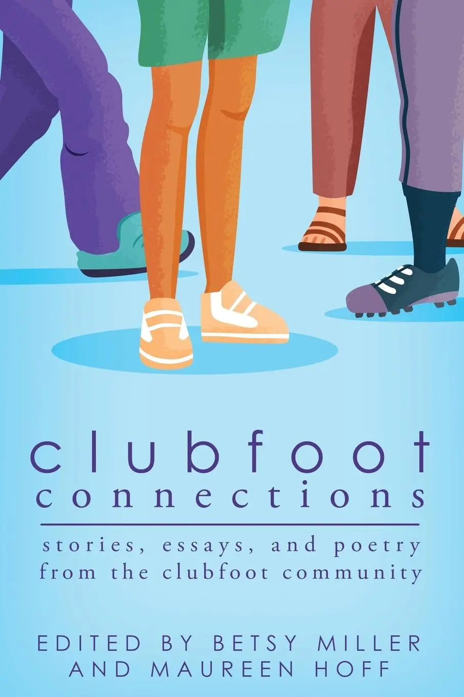 Cover: 9781942480365 | Clubfoot Connections | Betsy Miller (u. a.) | Taschenbuch | Englisch
