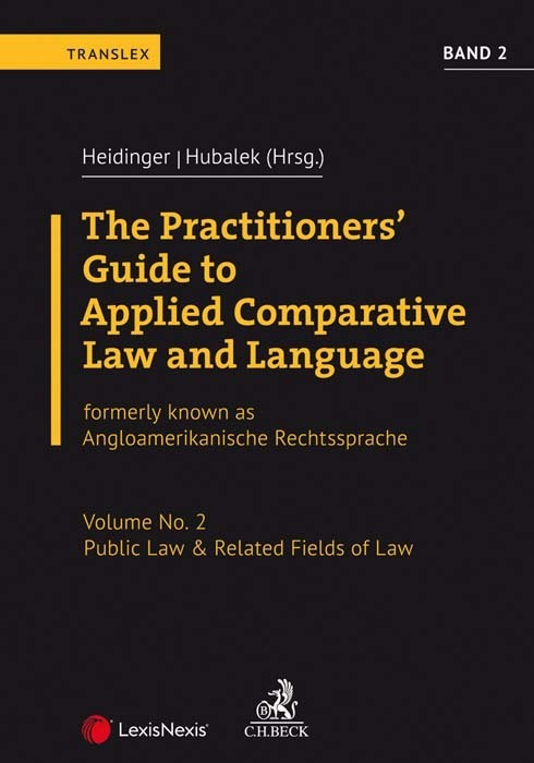 Cover: 9783406760365 | The Practitioners' Guide to Applied Comparative Law and Language...