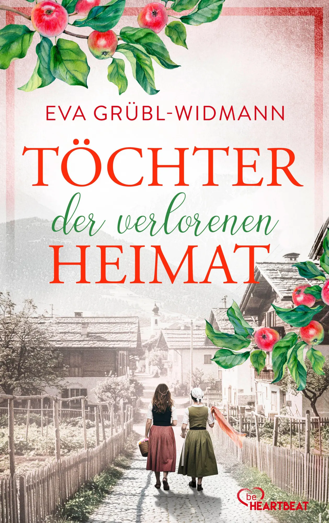 Cover: 9783947610365 | Töchter der verlorenen Heimat | Eva Grübl-Widmann | Taschenbuch | 2026