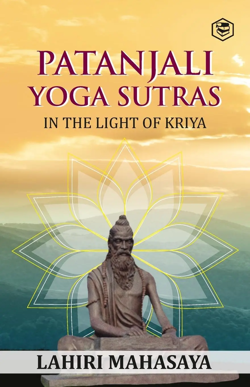 Cover: 9788119090365 | Patanjali Yoga Sutras | In the Light of Kriya | Lahiri Mahasaya | Buch