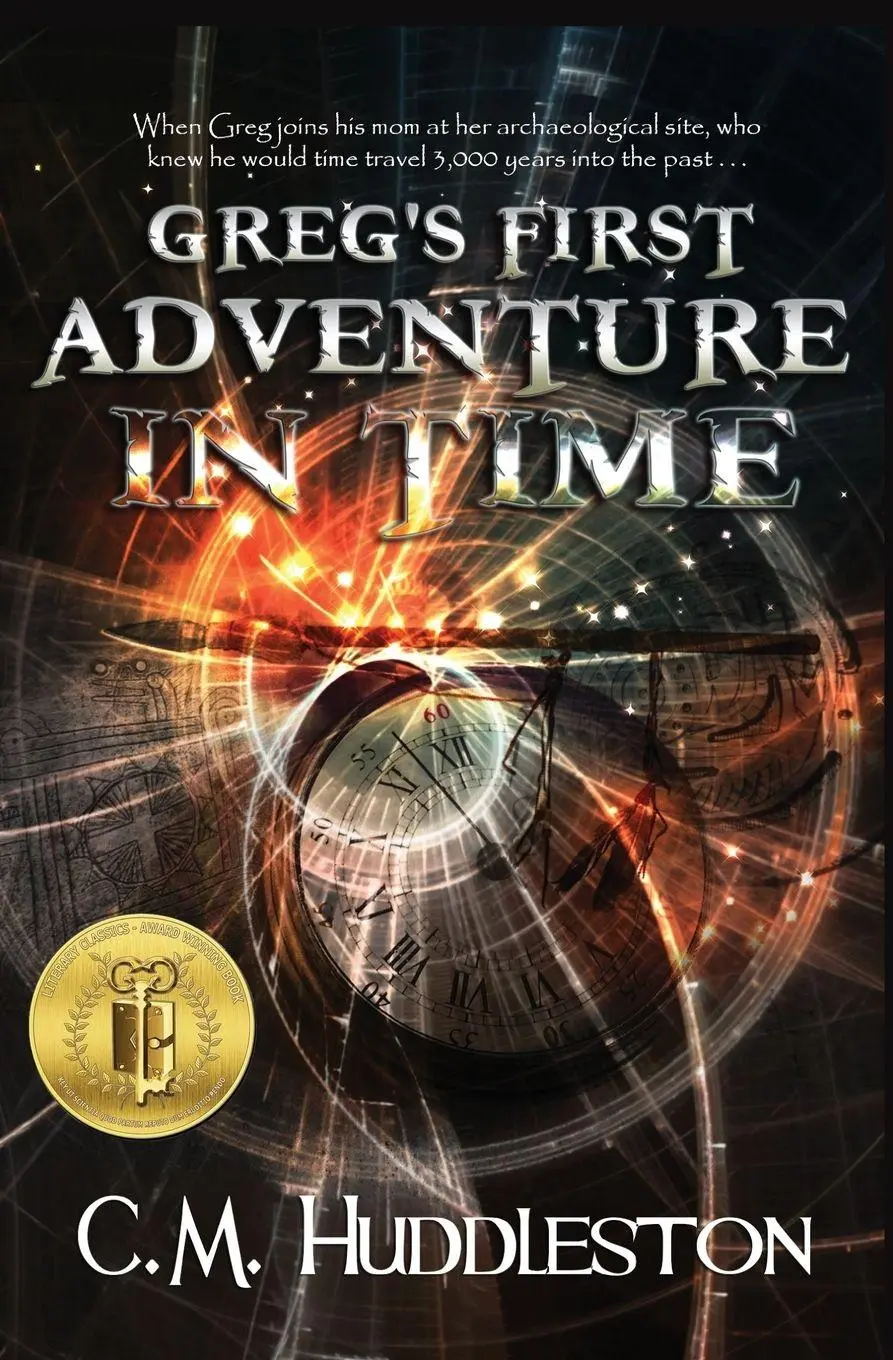 Cover: 9780692310465 | Greg's First Adventure in Time | C. M. Huddleston | Taschenbuch | 2014