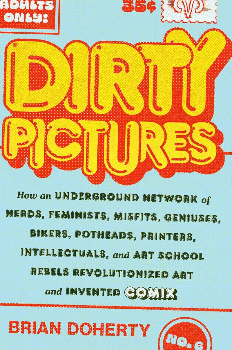 Cover: 9781419750465 | Dirty Pictures | Brian Doherty | Buch | 440 S. | Englisch | 2022
