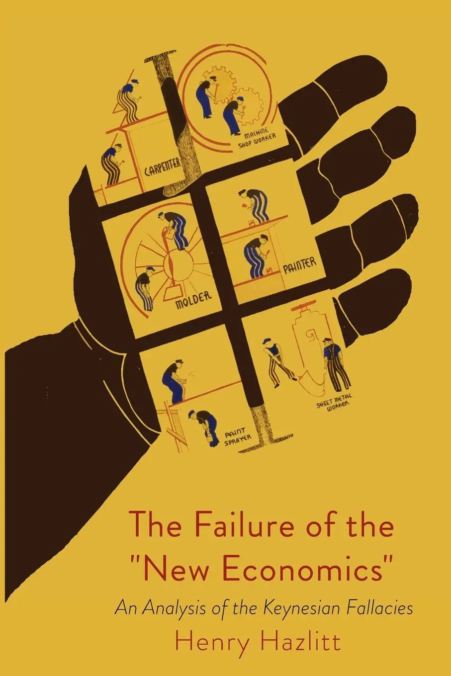 Cover: 9781684220465 | The Failure of the New Economics | Henry Hazlitt | Taschenbuch | 2016