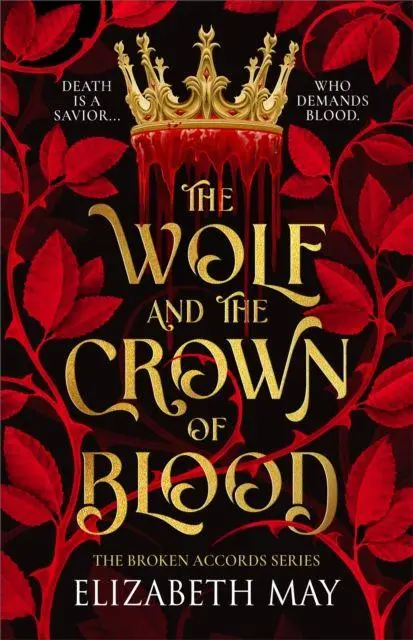 Cover: 9781837840465 | The Wolf and the Crown of Blood | Elizabeth May | Taschenbuch | 2026