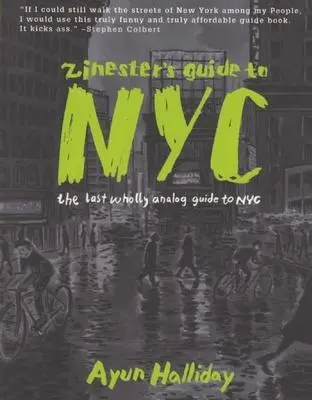 Cover: 9781934620465 | Zinester's Guide to NYC | The Last Wholly Analog Guide to NYC | Buch