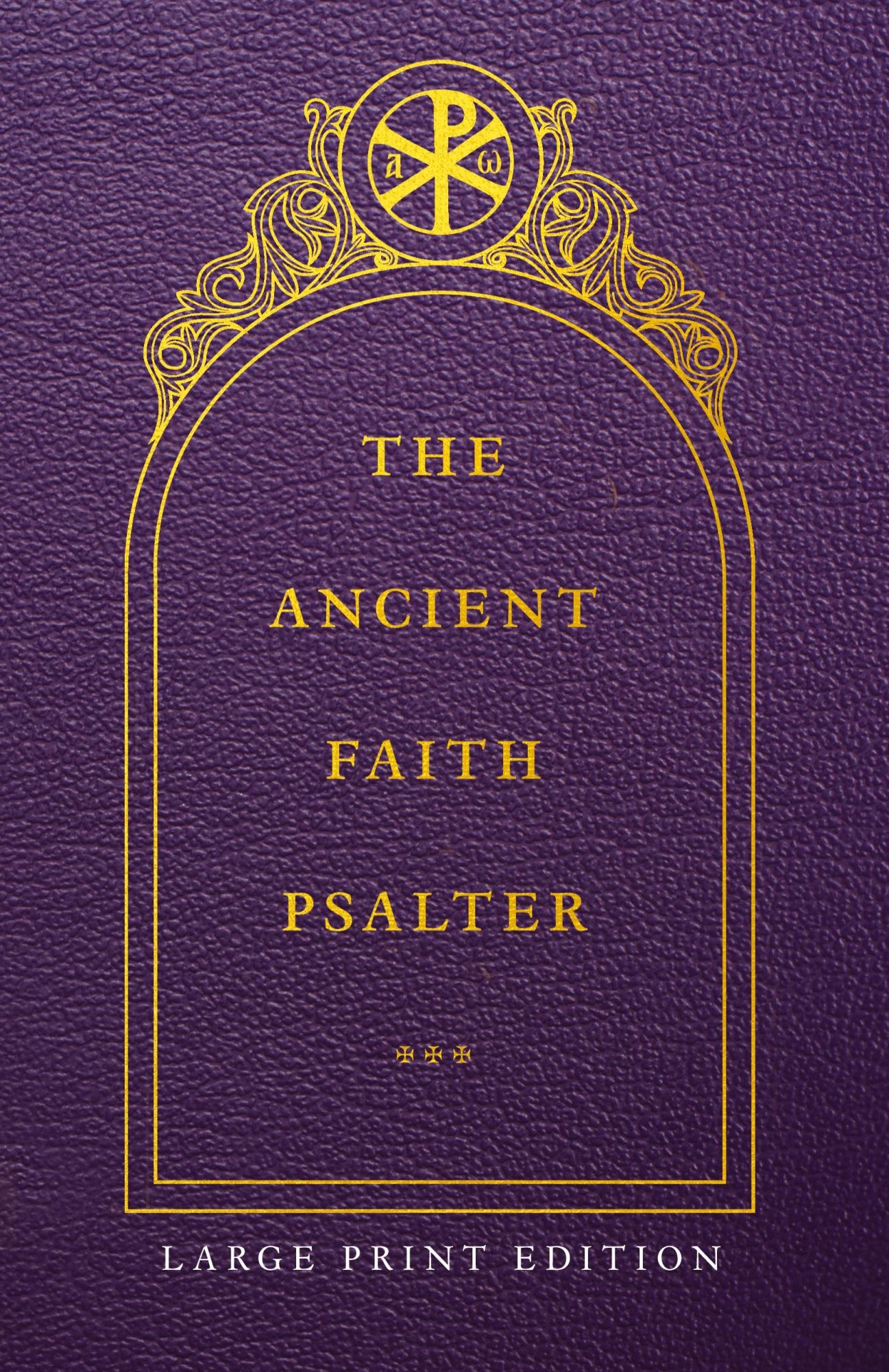 Cover: 9781955890465 | The Ancient Faith Psalter Large Print Edition | Church | Taschenbuch
