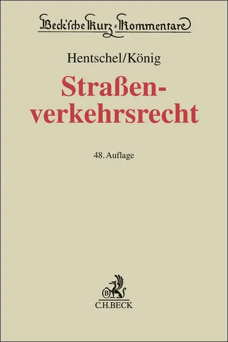 Cover: 9783406820465 | Straßenverkehrsrecht | Peter König (u. a.) | Buch | XXIX | Deutsch