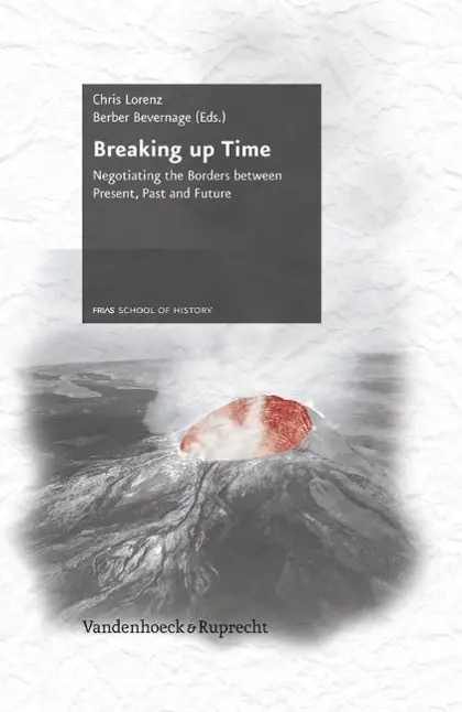 Cover: 9783525310465 | Breaking up Time | Chris Lorenz | Buch | 274 S. | Englisch | 2013