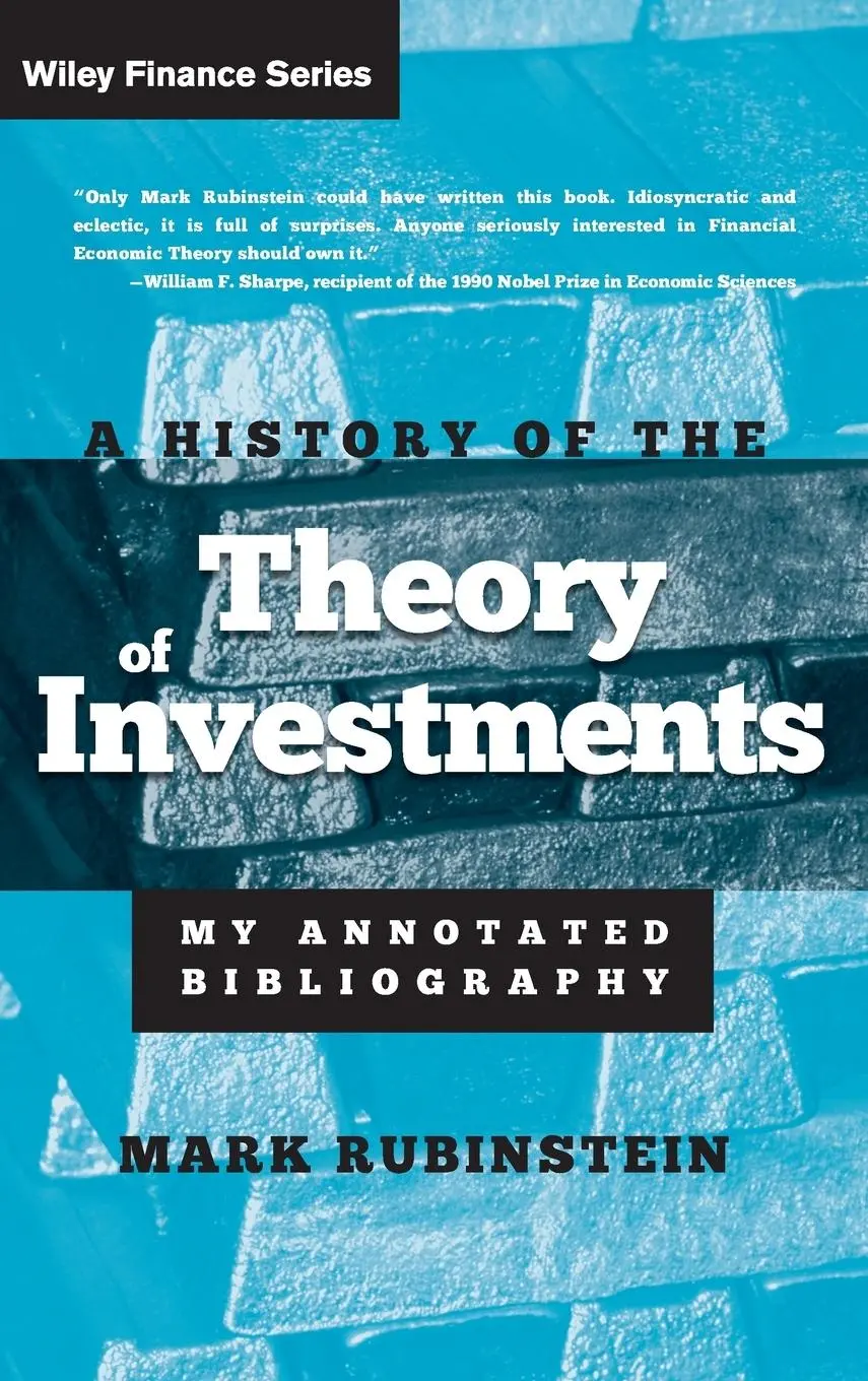 Cover: 9780471770565 | A History of the Theory of Investments | My Annotated Bibliography