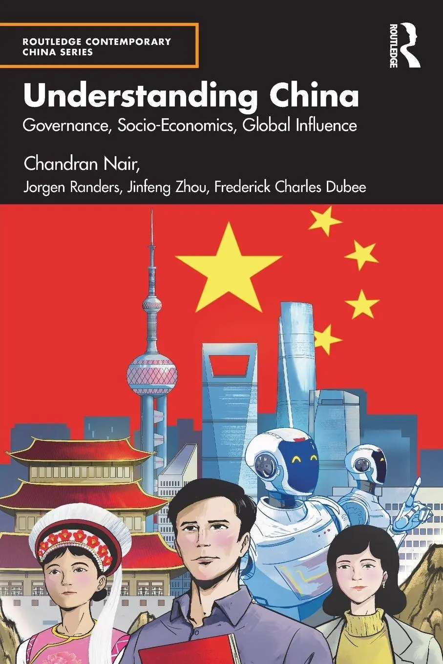 Cover: 9781041080565 | Understanding China | Governance, Socio-Economics, Global Influence
