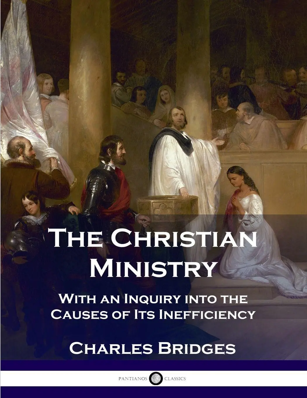 Cover: 9781789870565 | The Christian Ministry | Charles Bridges | Taschenbuch | Englisch