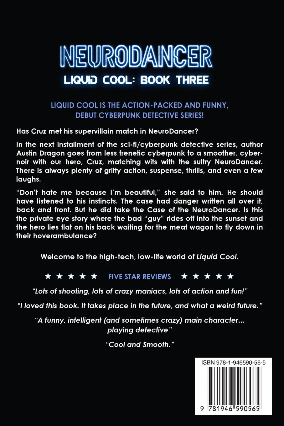 Rückseite: 9781946590565 | NeuroDancer (Liquid Cool, Book 3) | The Cyberpunk Detective Series