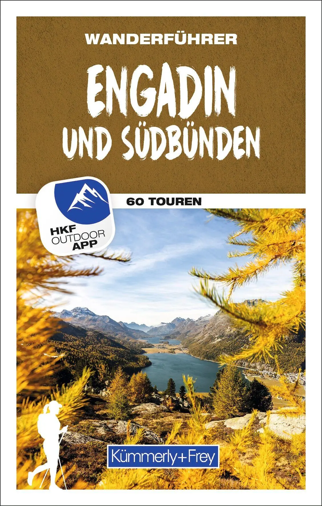 Cover: 9783259300565 | Kümmerly+Frey Wanderführer Engadin und Südbünden | Taschenbuch | 2026