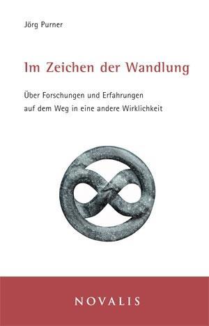 Cover: 9783907160565 | Im Zeichen der Wandlung | Jörg Purner | Buch | Kartoniert / Broschiert