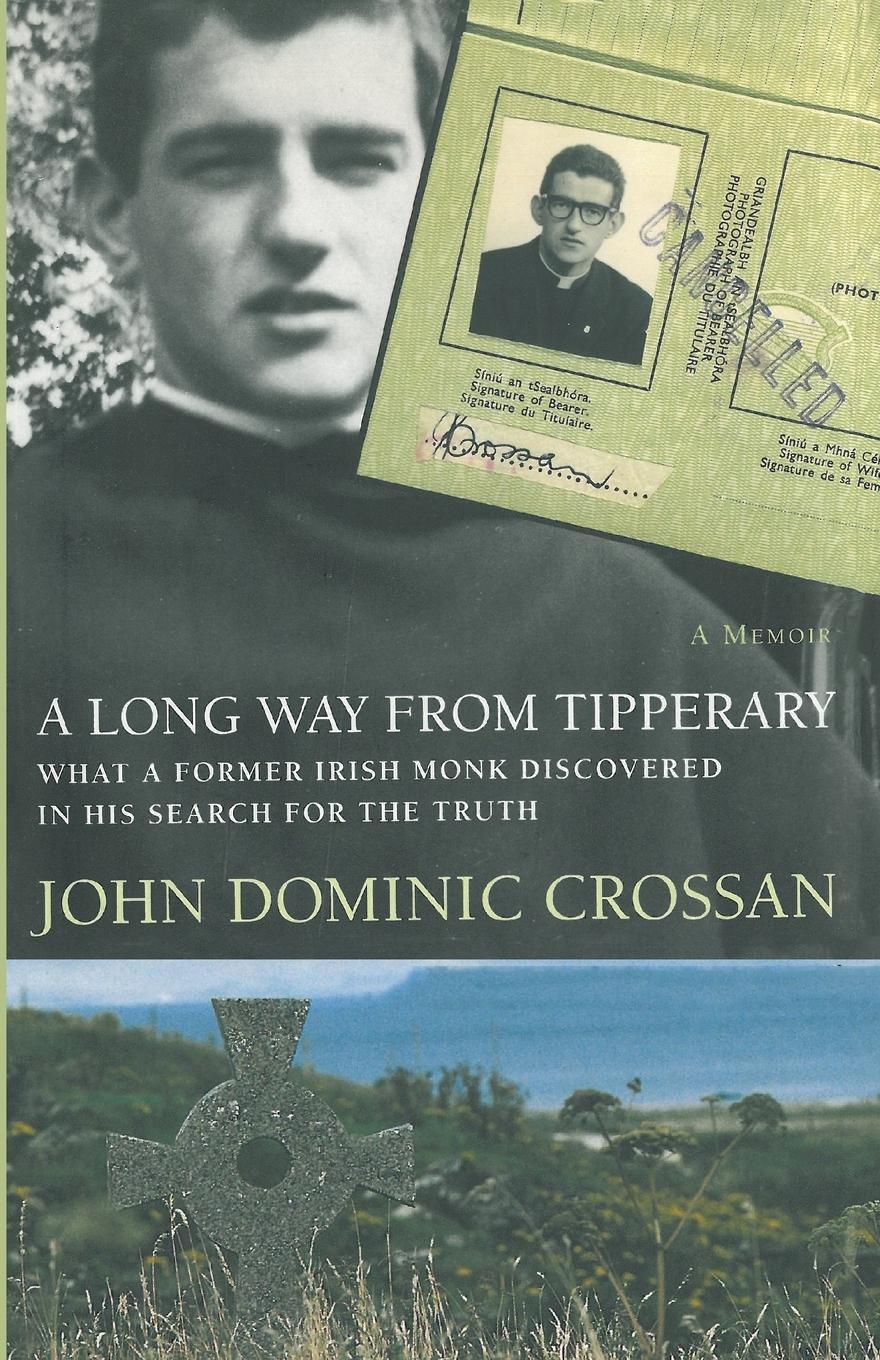 Cover: 9781532660665 | A Long Way from Tipperary | John Dominic Crossan | Taschenbuch | 2020