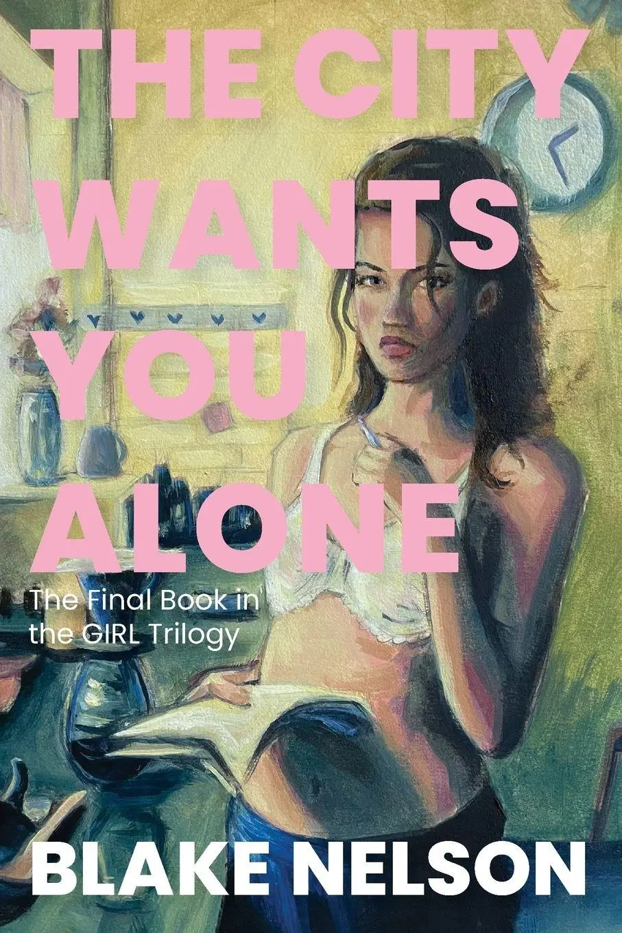 Cover: 9781737380665 | The City Wants You Alone | Blake Nelson | Taschenbuch | Englisch