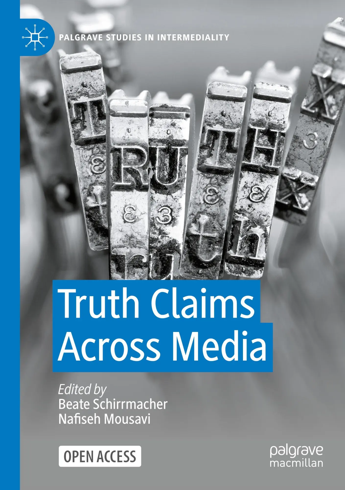 Palgrave Studies in Intermediality   Truth Claims Across Media Kartoniert (TB)