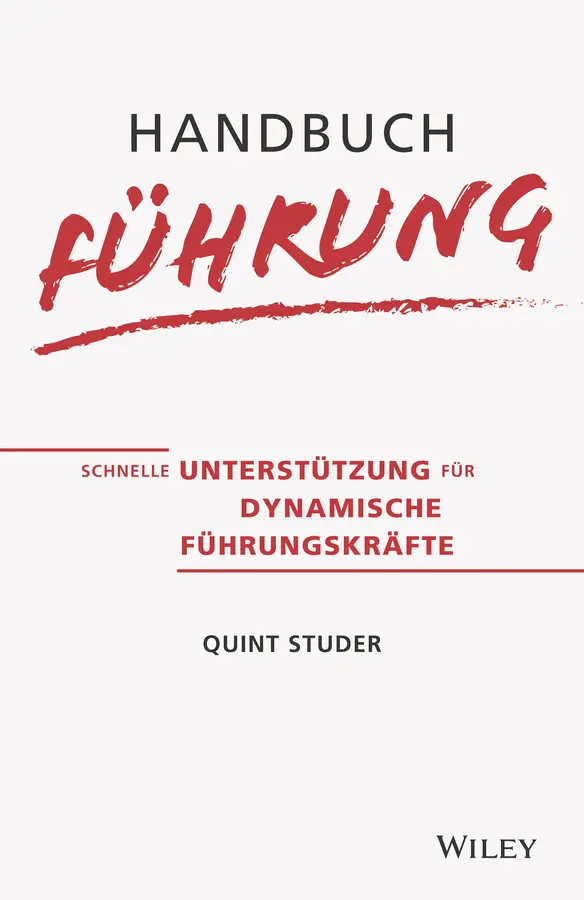 Cover: 9783527510665 | Handbuch Führung | Quint Studer | Buch | 368 S. | Deutsch | 2021